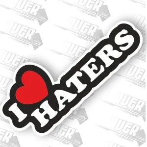 Autocolante “I ❤️ Haters” – Mostra a tua atitude!