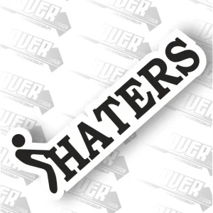 Autocolante “Haters” – Resposta silenciosa, impacto garantido 😎