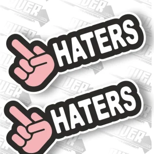 Autocolante “🖕 HATERS” – Zero Paciência para Negatividade 😎🔥