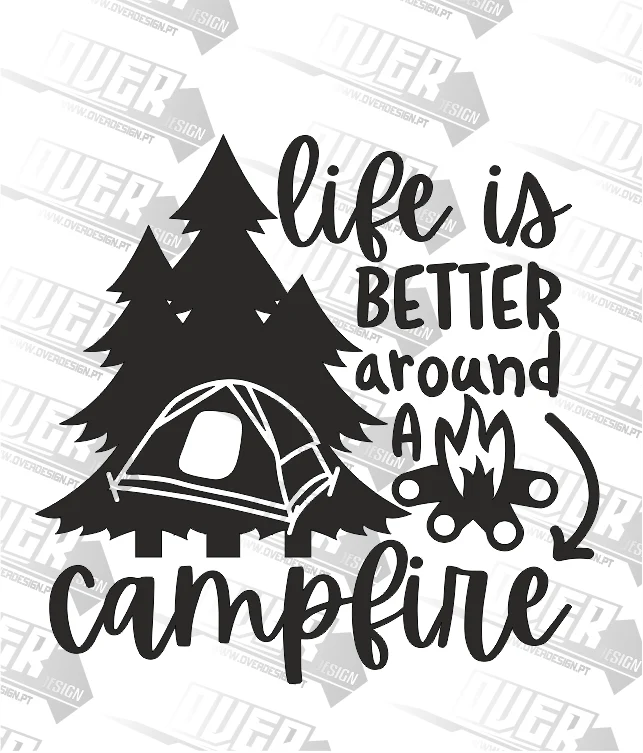 🔥 Autocolante “Life is Better Around a Campfire” – A vida é melhor à volta da fogueira! 🔥 - Image 3