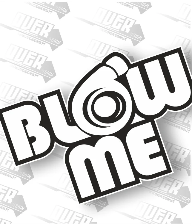 Autocolante “Blow Me” – Humor, Estilo e Personalidade 💨😏 - Image 3